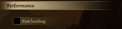 The Performance section of the options screen's Game tab, with Fast loading